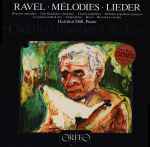 Cover for album: Ravel - Hartmut Höll Piano Dietrich Fischer-Dieskau – Mélodies ● Lieder
