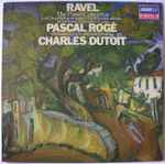 Cover for album: Ravel, Pascal Rogé, Charles Dutoit, L'Orchestre Symphonique De Montreal – The Piano Concertos / Menuet Antique / Une Barque Sur L'Océan