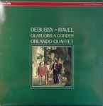 Cover for album: Debussy - Ravel, Orlando Quartet – Quatuors A Cordes