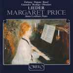 Cover for album: Debussy · Duparc · Ravel · Granados · Rodrigo · Obradors - Margaret Price, James Lockhart – Lieder