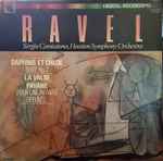 Cover for album: Ravel, Sergiu Comissiona, Houston Symphony Orchestra – Daphnis Et Chloe, La Valse, Pavane Pour Une Infante Defunte