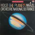 Cover for album: Holst, Orchestre National De France, Lorin Maazel – The Planets