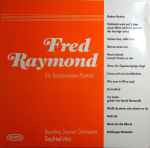 Cover for album: Berolina Sound Orchestra Siegfried Mai - Fred Raymond – Ein Komponisten-Portrait