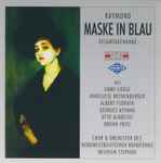 Cover for album: Raymond, Wilhelm Stephan – Maske In Blau | Gesamtaufnahme Hamburg 1953(2×CDr, Album, Mono)