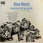 Cover for album: Joseph Haydn / Antonin Reicha - Erich Penzel • Walter Lexutt • Kölner Kammerorchester • Helmut Müller-Brühl – Das Horn Meisterhaft Gespielt