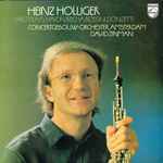 Cover for album: Heinz Holliger Spielt = Plays Haydn, Reicha, Rossini, Donizetti / Concertgebouw-Orchester, Amsterdam, David Zinman – Heinz Holliger Spielt = Plays Haydn, Reicha, Rossini, Donizetti