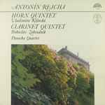 Cover for album: Antonín Rejcha | Vladimíra Klánská, Bohuslav Zahradník, Panocha Quartet – Horn Quintet / Clarinet Quintet(LP)