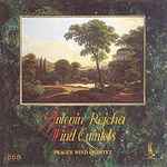 Cover for album: Antonín Rejcha, Prague Wind Quintet – Wind Quintets(CD, Album)