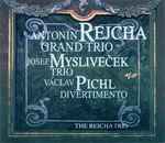 Cover for album: Anton Reicha, Josef Mysliveček, Václav Pichl – Trio pour flûte, violon et violoncelle(CD, )