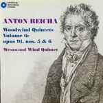 Cover for album: Anton Reicha, Westwood Wind Quintet – Woodwind Quintets Volume 6: Opus 91, Nos. 5 & 6(CD, Album)