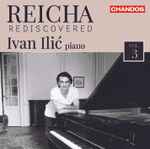Cover for album: Anton Reicha, Ivan Ilić (8) – Reicha Rediscovered, Vol. 3
