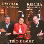 Cover for album: Dvorak, Anton Reicha, Trio Dumky – Trio Op.90 Dumky / Trio Op.101 N°5(CD, Album)