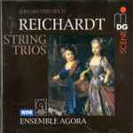 Cover for album: Ensemble Agora, Johann Friedrich Reichardt – String Trios