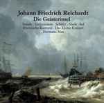 Cover for album: Johann Friedrich Reichardt, Staude, Lichtenstein, Schäfer, Abele, Sol, Rheinische Kantorei, Das Kleine Konzert, Hermann Max – Die Geisterinsel(2×CD, Album)