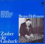 Cover for album: Mozart, Beethoven, Reichardt, Naumann - Bruno Hoffmann – Zauber Der Glasharfe(LP)