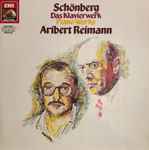 Cover for album: Arnold Schönberg, Aribert Reimann – Piano Works(LP, Album)