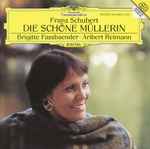 Cover for album: Schubert - Brigitte Fassbaender, Aribert Reimann – Die Schöne Müllerin(CD, Album)