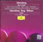 Cover for album: Schoenberg • Berg • Webern – Borkh · Schachtschneider · Töpper · Engen · Fehenberger · Symphonie-Orchester Des Bayerischen Rundfunks · Rafael Kubelik · Fischer-Dieskau · Reimann – Gurre-Lieder / Lieder(2×CD, Compilation, Club Edition, Remastered)