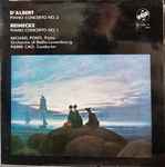 Cover for album: Eugen D'Albert / Carl Reinecke – Piano Concerto No. 2 In E Major, Op 12 / Piano Concerto No.1, In F Sharp Minor, Op. 72