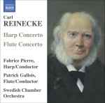 Cover for album: REINECKE: Flute Concerto / Harp Concerto / Ballade(CD, CD-ROM)