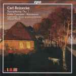 Cover for album: Carl Reinecke, Berner Symphonieorchester – Symphony No 1 - Violin Concerto - Romances(CD, )