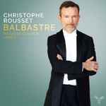 Cover for album: Christophe Rousset, Balbastre – Pièces de Clavecin, Livre I(CD, Album)