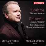 Cover for album: Brahms, Reinecke, Michael Collins (3), Michael McHale – Works for Clarinet & Piano(CD, Stereo)