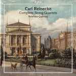 Cover for album: Carl Reinecke, Reinhold-Quartett – Complete String Quartets(2×CD, Stereo)
