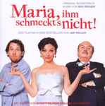 Cover for album: Maria, Ihm Schmeckt's Nicht! (Original Soundtrack)(CD, Album)