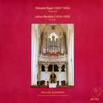 Cover for album: Edward Elgar / Julius Reubke, Nicolas Kynaston – Nicolas Kynaston An Der Klais-Orgel Des Münsters Zu Ingolstadt(LP)