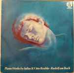 Cover for album: Julius Reubke - Otto Reubke, Rudolf am Bach – Piano Works By Julius & Otto Reubke(LP, Album)