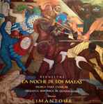 Cover for album: Revueltas – Orquesta Sinfonica De Guadalajara , Director Limantour – La Noche De Los Mayas / Musica Para Charlar(LP, Stereo)