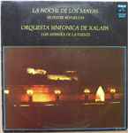 Cover for album: Silvestre Revueltas – Orquesta Sinfónica De Xalapa, Luis Herrera De La Fuente – La Noche De Los Mayas(LP, Album, Stereo)