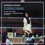 Cover for album: Emil Nikolaus Von Reznicek / Kiel Opera Chorus, Kiel Philharmonic Orchestra, Ulrich Windfuhr – Donna Diana(2×CD, Album)