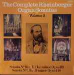 Cover for album: The Complete Rheinberger Organ Sonatas Volume 2
