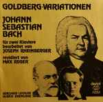 Cover for album: Johann Sebastian Bach, Josef Rheinberger, Max Reger, Adelheid Lechler, Ulrich Eisenlohr – Goldberg - Variationen