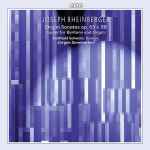 Cover for album: Joseph Rheinberger - Gotthold Schwarz, Jürgen Sonnentheil – Organ Sonatas Op. 65 & 98 / Lieder For Baritone And Organ(CD, Album, Stereo)