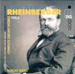 Cover for album: Josef Gabriel Rheinberger - Rudolf Innig – Complete Organ Works Vol. 6(CD, Album)