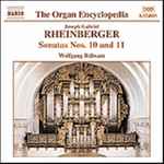 Cover for album: Joseph Gabriel Rheinberger - Wolfgang Rübsam – Works For Organ, Vol. 4 - Sonatas Nos. 10 & 11, Five Trios Op. 189, Nos. 1-5(CD, Album, Stereo)