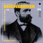 Cover for album: Josef Gabriel Rheinberger - Rudolf Innig – Complete Organ Works Vol. 10(CD, Album)