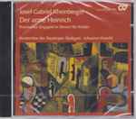 Cover for album: Josef Gabriel Rheinberger - Kinderchor der Staatsoper Stuttgart, Johannes Knecht – Der Arme Heinrich (Komisches Singspiel In Versen Für Kinder)(CD, Album)