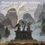 Cover for album: Rheinberger, Bruce Stevens (4) – Organ Sonatas Volume 5(CD, Album)