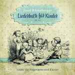 Cover for album: Liederbuch Für Kinder Op. 152(CD, Album)