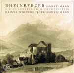 Cover for album: Josef Gabriel Rheinberger, Jürg Hanselmann, Rainer Wolters – Violin Sonatas From Liechtenstein(CD, Album)