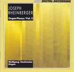 Cover for album: Josef Rheinberger, Wolfgang Stockmeier – Organ Pieces Vol. 2(CD, )