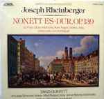 Cover for album: Josef Rheinberger - Danzi Quintett, Jaap Schröder, Wiel Peeters, Anner Bylsma, Anthony Woodrow – Nonett Es-Dur, Op. 139(LP)