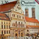 Cover for album: Joseph Rheinberger, Elmar Schloter – J. Rheinberger - Orgelwerke In St. Michael-München(LP, Album)