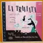 Cover for album: Verdi - Orchestra And Chorus Of The Opera House, Rome, Luigi Ricci – La Traviata (Vocal HIghlights)