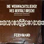 Cover for album: Herbert Schultz (2) / Alan Ridout – Die Weihnachtslieder Des Bertolt Brecht / Ferdinand(LP)