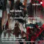 Cover for album: Rolf Riehm - Piia Komsi, Ensemble Modern | Hermann Bäumer, SWF-Sinfonieorchester Baden-Baden | Kazimierz Kord – Die Schrecklich-Gewaltigen Kinder | O Daddy(CD, Album)
